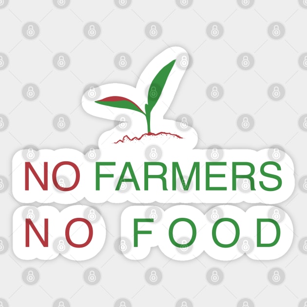 No Farmers, No Food Sticker by ArtRUs